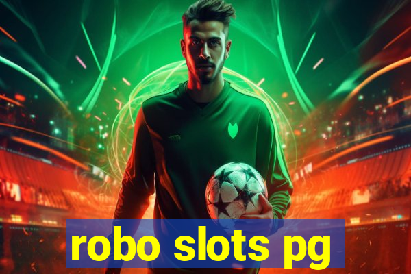 robo slots pg